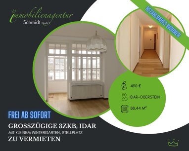 Wohnung zur Miete 490 € 3 Zimmer 88,4 m² 1. Geschoss Idar Idar-Oberstein 55743