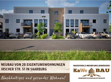 Wohnung zum Kauf Provisionsfrei 371.624 € 4 Zimmer Irscher Straße 51 Beurig Saarburg 54439