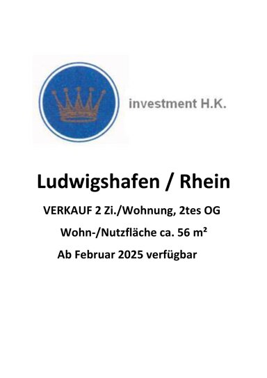 Wohnung zur Versteigerung als Kapitalanlage geeignet 150.000 € 2,5 Zimmer 56 m² West / Stadtbezirk 141 Ludwigshafen am Rhein 67059