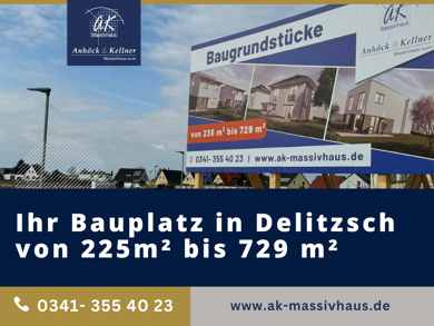 Grundstück zum Kauf provisionsfrei 182.250 € 729 m² Grundstück Delitzsch Delitzsch 04509