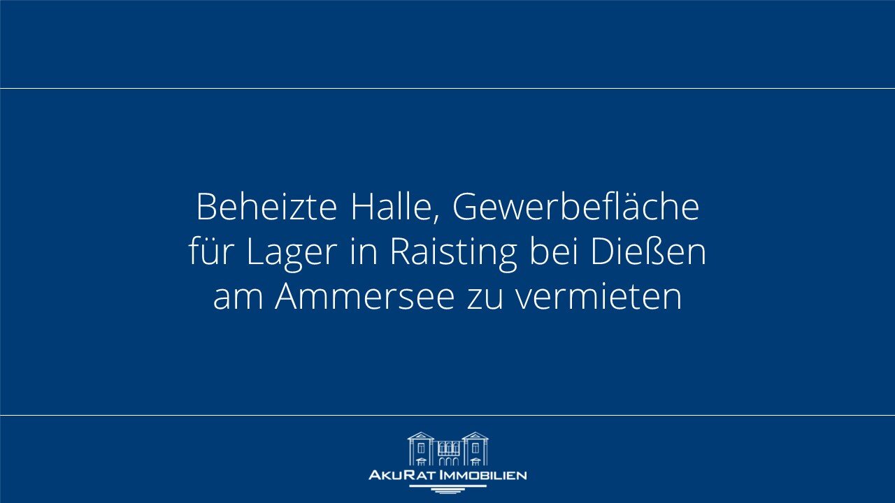 Lagerhalle zur Miete provisionsfrei 2.250 € 450 m²<br/>Lagerfläche Dießen Dießen 86911