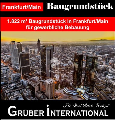 Gewerbegrundstück zum Kauf 2.250.000 € 1.822 m² Grundstück Gallus Frankfurt am Main 60326