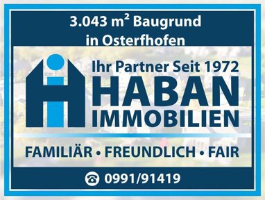 Grundstück zum Kauf 390.000 € 3.043 m² Grundstück Osterhofen Osterhofen 94486