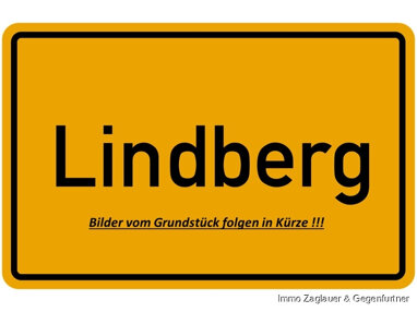 Grundstück zum Kauf 110.000 € 907 m² Grundstück Lindberg Lindberg 94227