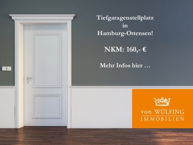 Tiefgarage zur Miete Provisionsfrei 160 € Ottensen Hamburg-Ottensen 22765