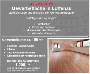 Büro-/Praxisfläche zur Miete 1.200 € 5 Zimmer 156 m² Bürofläche Loffenau Loffenau 76597