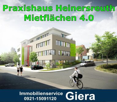 Praxisfläche zur Miete Provisionsfrei 1.439,10 € 4 Zimmer 123 m² Bürofläche Fehringerplatz 5 Heinersreuth Heinersreuth 95500